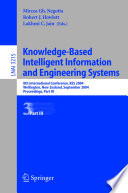 Knowledge-Based Intelligent Information and Engineering Systems : 8th International Conference, KES 2004, Wellington, New Zealand, September 20-25, 2004. Proceedings. Part III /
