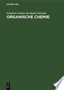 Organische Chemie : Ein Lehrbuch für Naturwissenschaftler, Mediziner und Techniker /