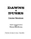 Dawns + dusks : taped conversations with Diana MacKown /