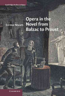 Opera in the novel from Balzac to Proust /