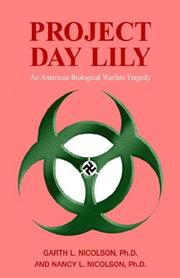 Project day lily : an American biological warfare tragedy /