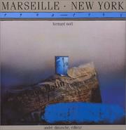 Marseille, New York : une liaison surréaliste /