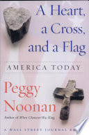 A heart, a cross and a flag : America today /