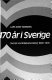 170 år i Sverige, Svensk samhällsutveckling 1809-1979 /