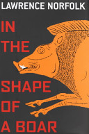 In the shape of a boar /