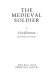 The medieval soldier