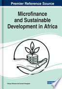 Microfinance and sustainable development in Africa /