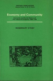 Economy and community : economic and social history of pre-industrial England, 1500-1700 /