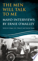 The men will talk to me : Mayo interviews /