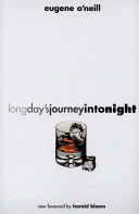 Long day's journey into night /