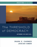 The threshold of democracy : Athens in 403 B.C. /
