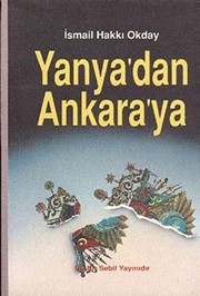 Yanyaʼdan Ankaraʼya /
