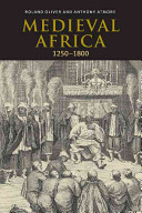 Medieval Africa, 1250-1800 /