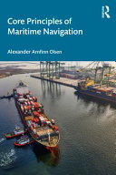 Core principles of maritime navigation /