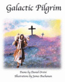 Galactic pilgrim : poems /