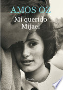 Mi querido Mijael /