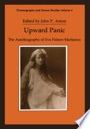 Upward panic : the autobiography of Eva Palmer-Sikelianos /