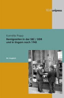 Remigranten in der SBZ, DDR und in Ungarn nach 1945 : ein Vergleich : mit 13 abbildungen /