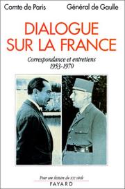 Dialogue sur la France : correspondance et entretiens, 1953-1970 /