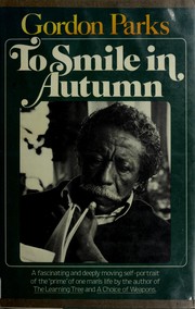 To smile in autumn : a memoir /