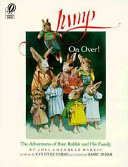 Jump on over! : the adventures of Brer Rabbit and his family /