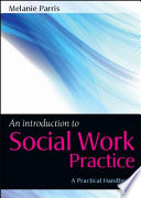 An introduction to social work practice : a practical handbook /