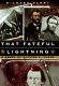 That fateful lightning : a novel of Ulysses S. Grant /