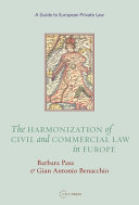 Harmonisation of civil and commercial law in Europe /
