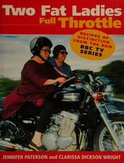 Two Fat Ladies, Full Throttle /