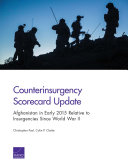 Counterinsurgency scorecard update : Afghanistan in early 2015 relative to insurgencies since World War II /