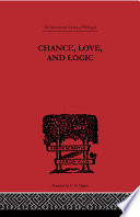 Chance, love, and logic : philosophical essays /