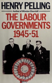 The labour governments, 1945-51 /