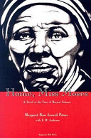 Home, Miss Moses : a novel in the time of Harriet Tubman /