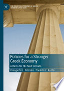 Policies for a stronger Greek economy : actions for the next decade /