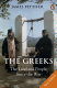 The Greeks : the land and people since the war /