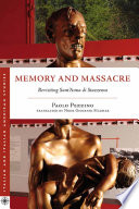 Memory and massacre : revisiting Sant'Anna di Stazzema /