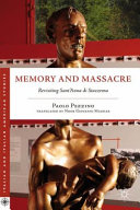 Memory and massacre : revisiting Sant'Anna di Stazzema /