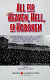 All for heaven, hell, or Hoboken : the World War I diary and letters of Clair M. Pfennig, Flash Ranger, Company D, 29th Engineers, A.E.F /
