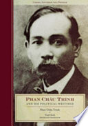 Phan Ch�au Trinh and his political writings /