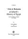 A guide to �Abd al-Rahm�an al-Jabart�is History of Egypt : �Aj�a�ib al-�Ath�ar f�il-Tar�ajim wal-Akhb�ar /