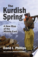 The Kurdish spring : a new map of the Middle East /