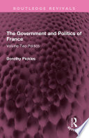GOVERNMENT AND POLITICS OF FRANCE volume two politics