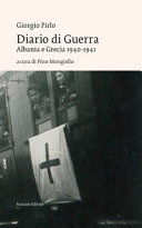 Diario di guerra : dal fronte greco-albanese 1940-1941 /