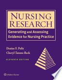 Nursing research : generating and assessing evidence for nursing practice /