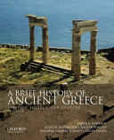 A brief history of Ancient Greece : politics, society, and culture /