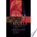 The murder of Regilla a case of domestic violence in antiquity /