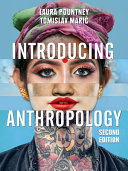 Introducing anthropology : what makes us human? /