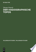 Der hagiographische Topos : griechische Heiligenviten in mittelbyzantinischer Zeit /