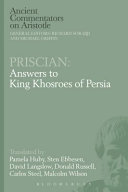 Answers to King Khosroes of Persia /
