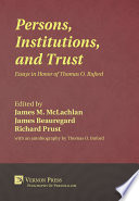 Persons, institutions, and trust : essays in honor of Thomas O. Buford /